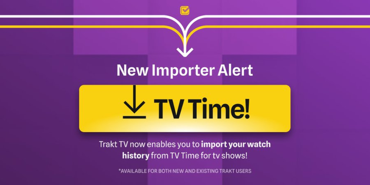 Trakt presents new TV Time data importer image