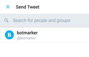 Send the tweet to @botmarker