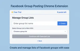 Group Lists manager screen. Create, edit, and organize reusable lists of Facebook groups to post to with a single click.
