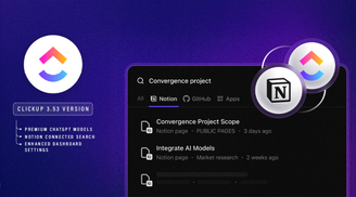 ClickUp 3.53 adds Premium ChatGPT models, improved Notion integration, and more image