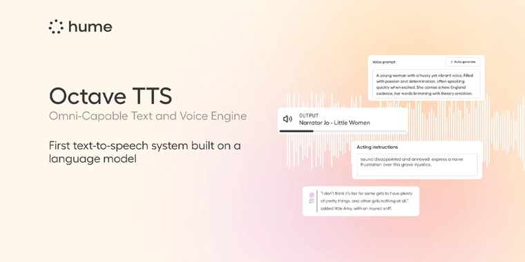 Hume AI launches 'Octave', a new breakthrough TTS system with human-like emotional depth