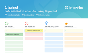 Easily gather input from the whole team.