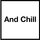 And Chill icon