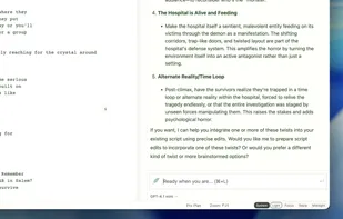 Chat with Quill AI like you'd brainstorm with a writing partner. Ask for scene ideas, dialogue options, character development, or plot twists. Quill understands your script's context and offers suggestions tailored to your story.


