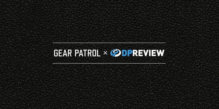 Gear Patrol acquires digital photography website DPReview from Amazon image