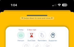 Add a family member to any task; they'll see it, know when you have (or haven't) completed it, and — in a pinch — can complete it themselves.