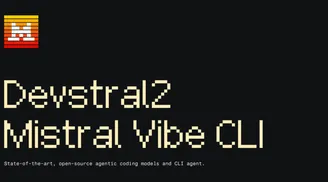 Mistral AI releases Devstral 2 model and Vibe CLI for terminal code automation image