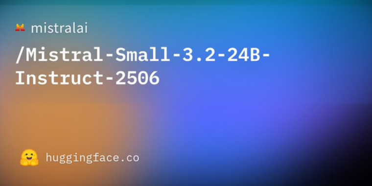 Mistral Small 3.2 update brings improved instructions following and reduced repetition image