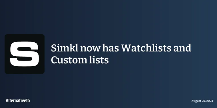 Simkl now has Watchlists and Custom lists image