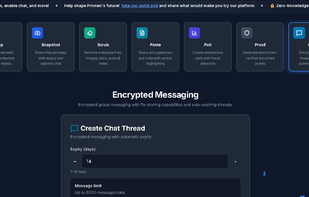 Encrypted group messaging with auto-expiringthreads. Up to 5000 messages per chat.
