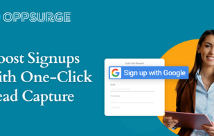 Boost lead capture and conversions with easy, one-click signups that reduce form abandonment.