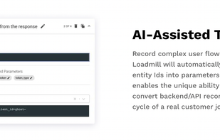 Record complex user flows and replay them as API tests— Loadmill will automatically extract tokens, credentials, and entity Ids into parameters. Our advanced algorithmic approach enables the unique ability to "understand" and automatically convert backend/API recordings to code that mirrors the full cycle of a real customer journey.