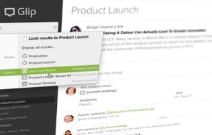 Instantly search everything you say and share in Glip from wherever you are. You'll never lose a thing since everything in Glip is searchable.