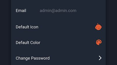 - Change your password 
- Lock your app
- Set a default color
-  Set a default Icon
- Change your username