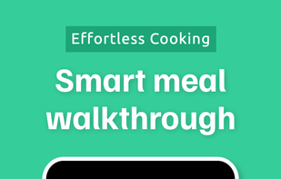 Smart meal walkthrough.