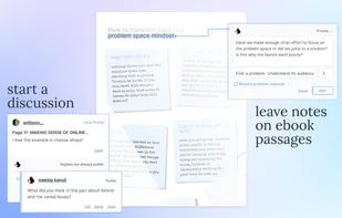 Leave comments and notes tied to the pages of the ebook.