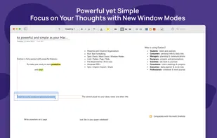 Powerful yet simple
Focus on your thoughts with new window modes