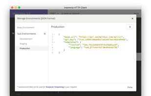 Reuse common variables like API keys using environments. Define them globally or switch between sub-environments for a seamless development/production workflow. 