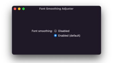Font Smoothing Adjuster screenshot 1