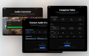 Convert Audio, Extract audio from video, Compress Video