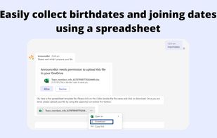 Easily collect birthdates and joining dates using a spreadsheet
