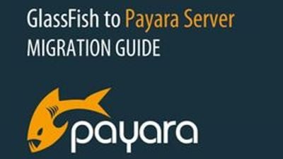 GlassFish to Payara Server Migration Guide