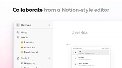 Collaborate on newsletters and minimalist campaigns from a Notion-style editor.