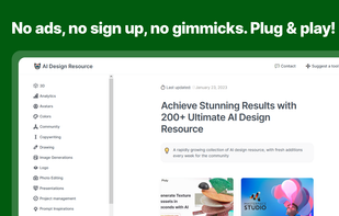200+ curated AI Design Resource for Product Designers. AI Design Resource makes it easier for you to easily find high quality design tools which can help you save times and increase your work efficiency, allowing you to focus on more important tasks.