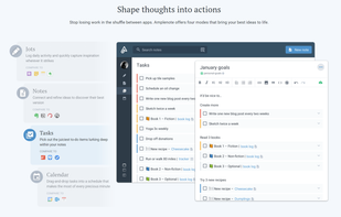 Turn your ideas into action using Tasks Mode.

Our task scoring algorithm suggests what to work on next, nested tags lets you zoom in on any project that's important to you right now.
