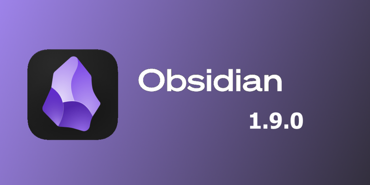 Obsidian 1.9.0 introduces Bases plugin for database-style note management image