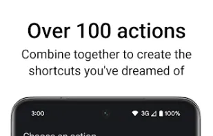 Over 100 actions
Combine together to create the shortcuts you've dreamed of