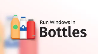 Bottles 52.0 brings Windows Vista support, Sandbox feature, enhanced stability, and more image