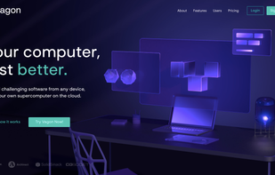 Vagon utilizes the power of cloud computers for your creative tasks.