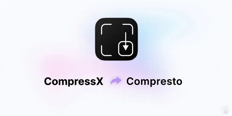 CompressX has rebranded as Compresto and introduced several new features image