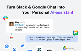 Seamlessly transform your Slack and Google Chat into a powerful personal AI assistant. Manage emails, schedule meetings, summarize documents, and automate tasks directly from your chat workspace boosting productivity without switching apps.