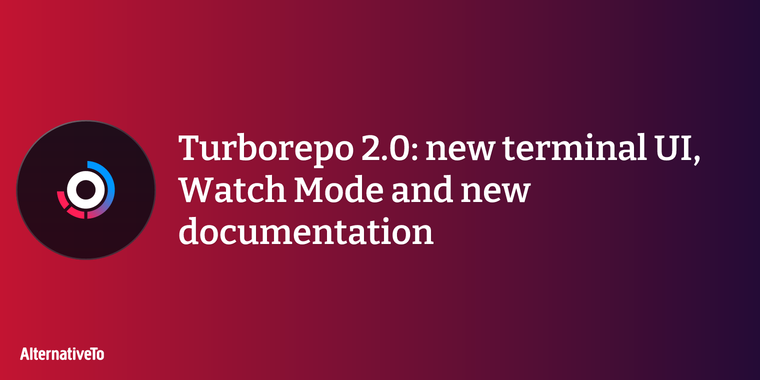 Turborepo 2.0 introduces new terminal interface and task watcher