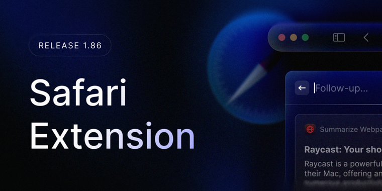 Raycast launches Safari extension and enhances Raycast Notes with new functionalities image