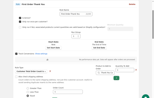 Creating a rule that adds an insert to a customer's first ever order with your shop.