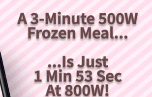 A 3-Minute 500W Frozen Meal... Is Just 1 Min 53 Sec At 800W!