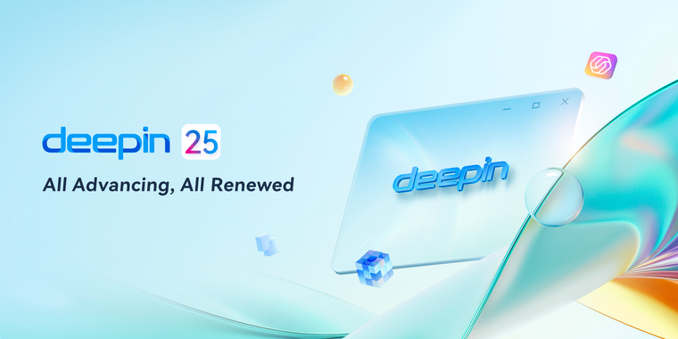 Deepin 25 launches with refreshed UI, immutable architecture, UOS AI assistant, and more