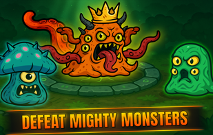 Defeat mighty monsters