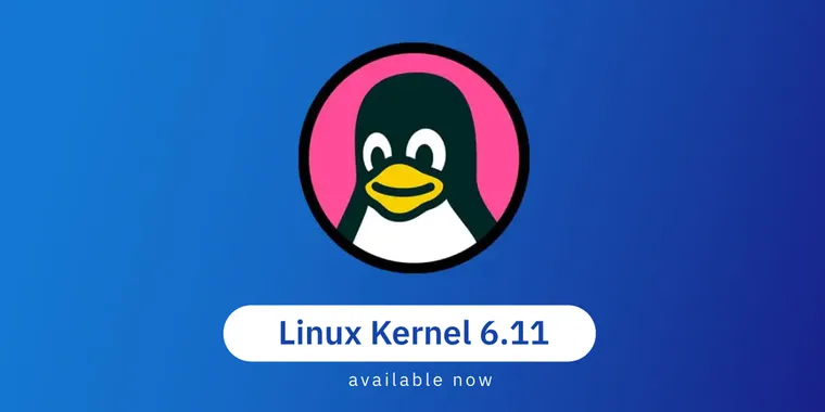 Linux Kernel 6.11 released: Major AMD enhancements, AES-GCM boosts, and RISC-V updates 
