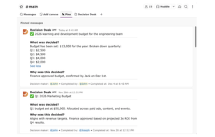Decision context preserved directly in Slack conversations instead of being lost in message threads.