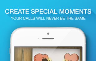 CREATE SPECIAL MOMENTS.
Your calls will never be the same.