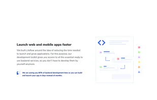 We are saving you 80% of backend development time so you can build and launch your app in days instead of months.