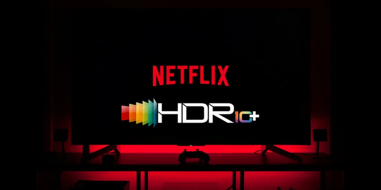 Netflix adds HDR10+ streaming support