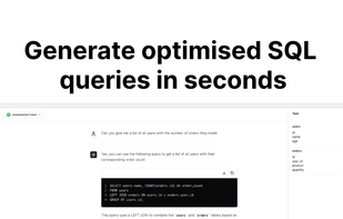Generate optimised SQL queries in seconds