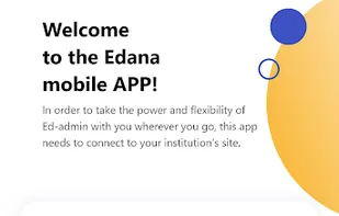 The Edana Parent Portal Mobile Application by Ed-admin is intended for use by the parents or sponsors of institutions that use Ed-admin as their Educational Management  Software.