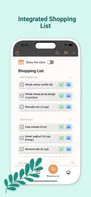 There is an integrated and automatically generated grocery list based on your meal plan