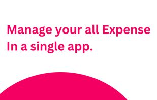 Manage all Expense in single app.